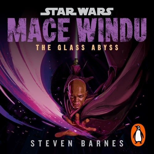 Book cover of Star Wars: Mace Windu: The Glass Abyss by Steven Barnes