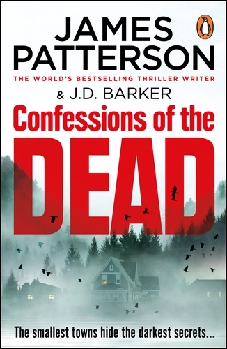 Book cover of Confessions of the Dead by James Patterson