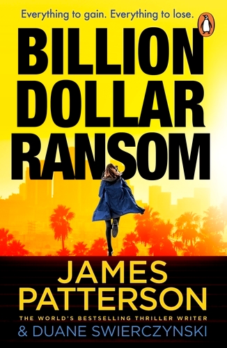 Book cover of Billion-Dollar Ransom by James Patterson
