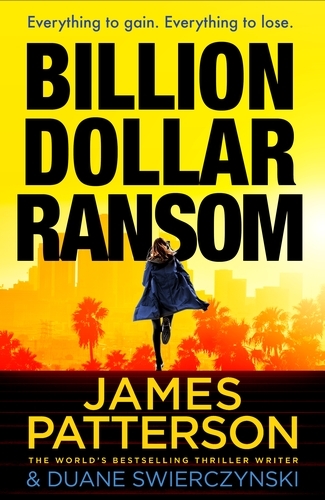 Book cover of Billion-Dollar Ransom by James Patterson