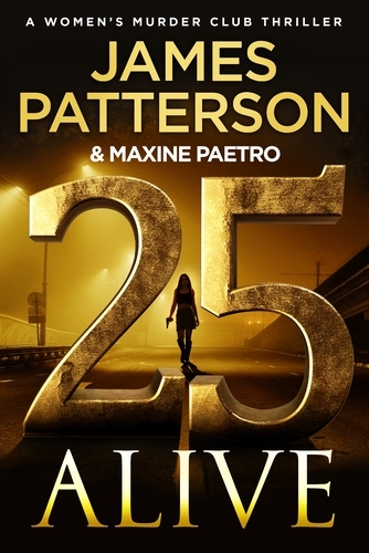 Book cover of 25 Alive by James Patterson