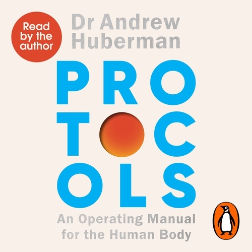 Book cover of Protocols by Andrew Huberman