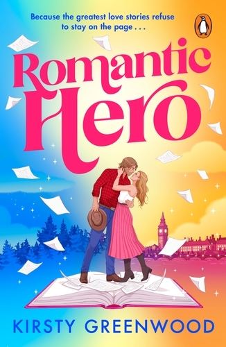 Book cover of Romantic Hero by Kirsty Greenwood