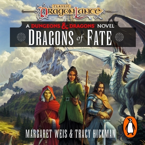 Book cover of Dragonlance: Dragons of Fate by Margaret Weis, Tracy Hickman