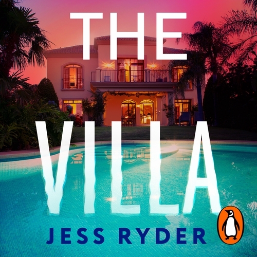 Book cover of The Villa by Jess Ryder