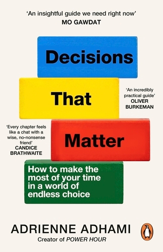 Book cover of Decisions That Matter by Adrienne Adhami