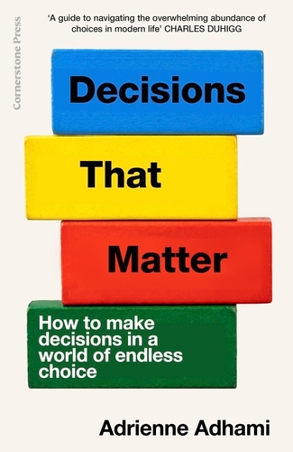 Book cover of Decisions That Matter by Adrienne Adhami