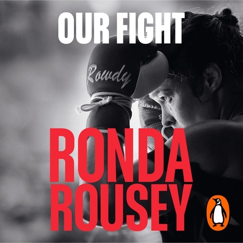 Book cover of Our Fight by Ronda Rousey
