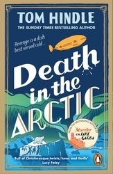 Book cover of Death in the Arctic by Tom Hindle