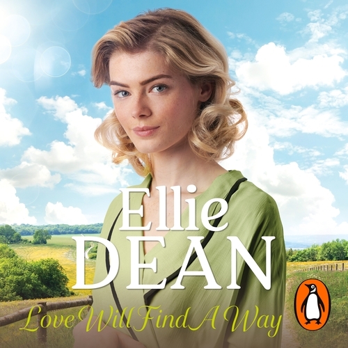 Book cover of Love Will Find a Way by Ellie Dean