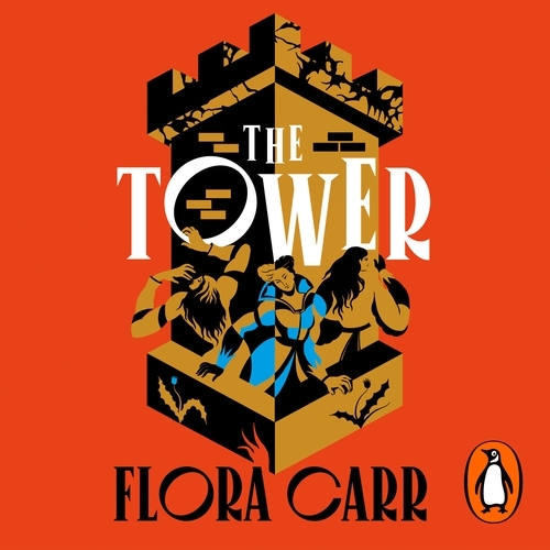 Book cover of The Tower by Flora Carr