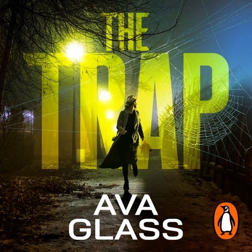 Book cover of The Trap by Ava Glass