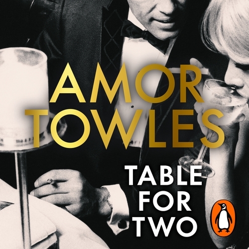 Book cover of Table For Two by Amor Towles
