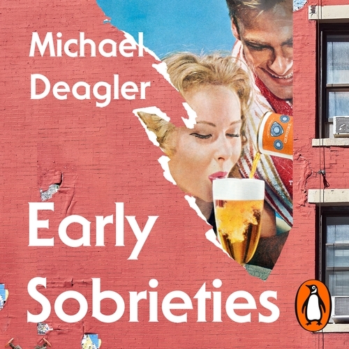 Book cover of Early Sobrieties by Michael Deagler