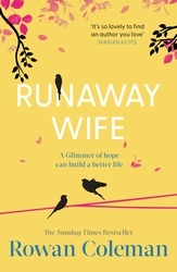Book cover of Runaway Wife by Rowan Coleman