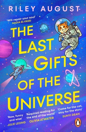 Book cover of The Last Gifts of the Universe by Riley August