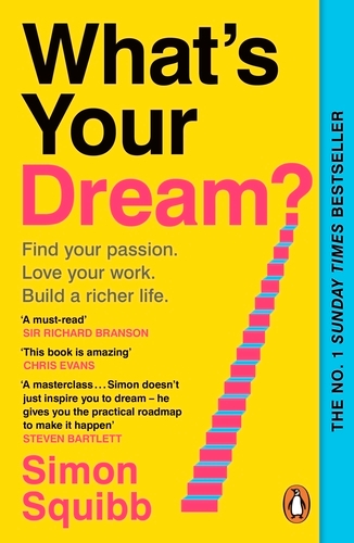 Book cover of What's Your Dream? by Simon Squibb