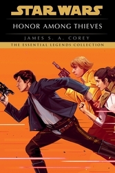 Book cover of Star Wars: Empire and Rebellion: Honor Among Thieves by James S. A. Corey