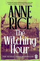 Book cover of The Witching Hour by Anne Rice