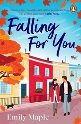 Book cover of Falling for You by Emily Maple