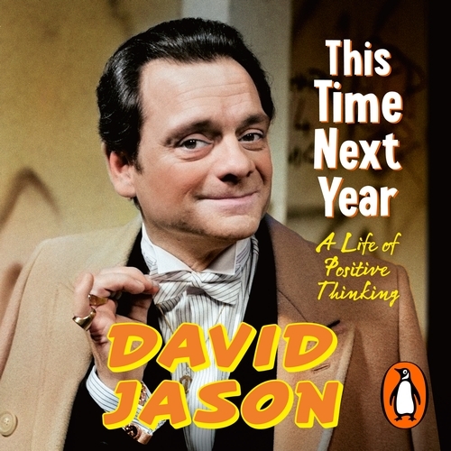 Book cover of This Time Next Year by David Jason