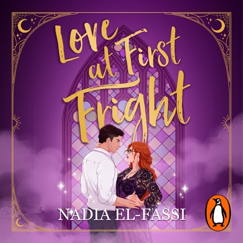 Book cover of Love At First Fright by Nadia El-Fassi