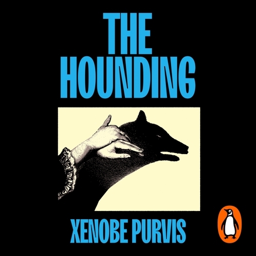 Book cover of The Hounding by Xenobe Purvis
