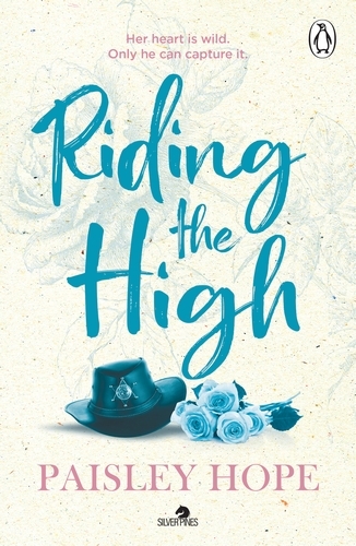 Book cover of Riding the High by Paisley Hope