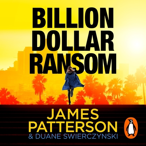 Book cover of Billion-Dollar Ransom by James Patterson