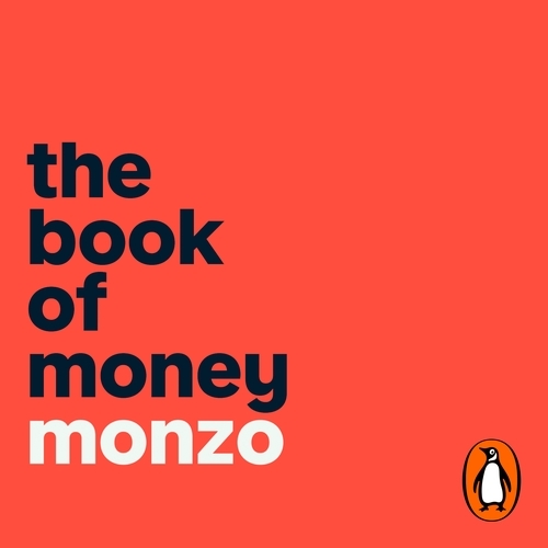 Book cover of The Book of Money by Monzo