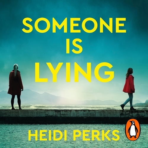 Book cover of Someone is Lying by Heidi Perks