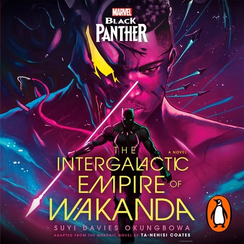 Book cover of Marvel: Black Panther: The Intergalactic Empire of Wakanda by Suyi Davies Okungbowa