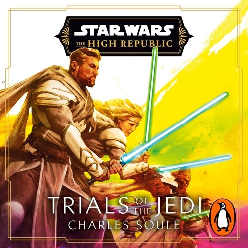 Book cover of Star Wars: Trials of the Jedi (High Republic) by Charles Soule