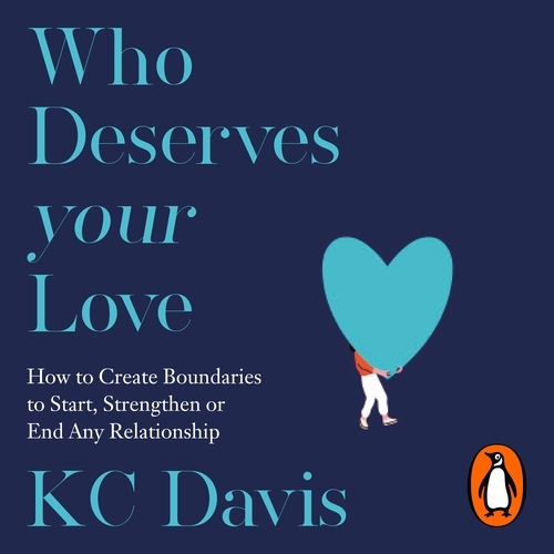 Book cover of Who Deserves Your Love by KC Davis