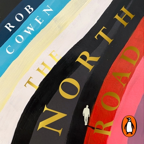 Book cover of The North Road by Rob Cowen
