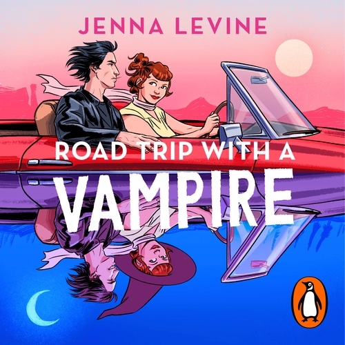 Book cover of Road Trip with a Vampire by Jenna Levine