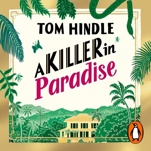 Book cover of A Killer in Paradise by Tom Hindle