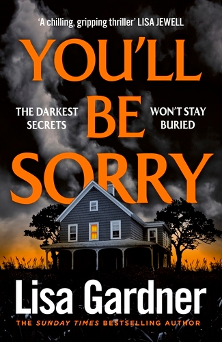 Book cover of You'll Be Sorry by Lisa Gardner