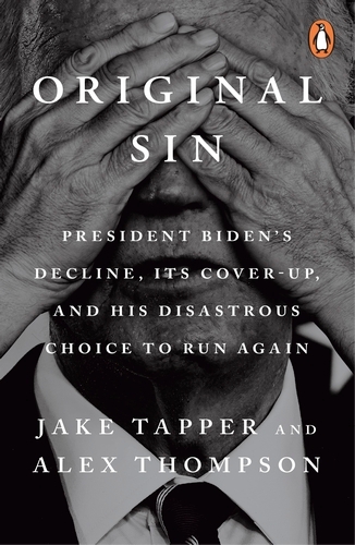 Book cover of Original Sin by Jake Tapper, Alex Thompson