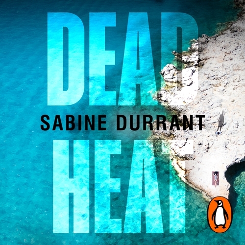 Book cover of Dead Heat by Sabine Durrant