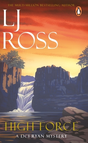 Book cover of #5 - High Force by LJ Ross