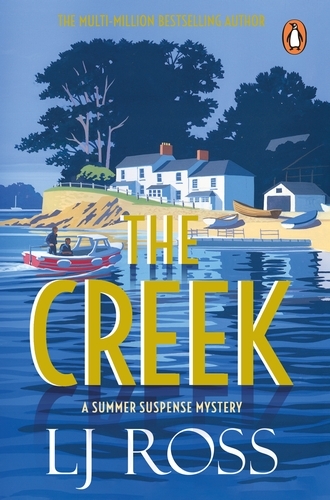 Book cover of #2 - The Creek by LJ Ross