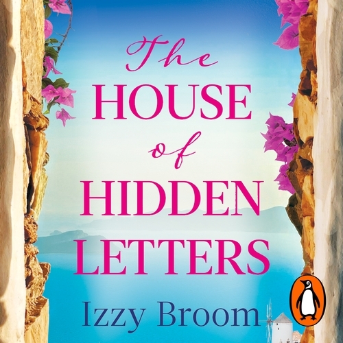 Book cover of The House of Hidden Letters by Izzy Broom