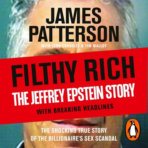 Book cover of Filthy Rich by James Patterson