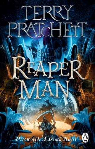 Book cover of #11 - Reaper Man by Terry Pratchett