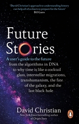 Book cover of Future Stories by David Christian