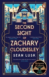 Book cover of The Second Sight of Zachary Cloudesley by Sean Lusk