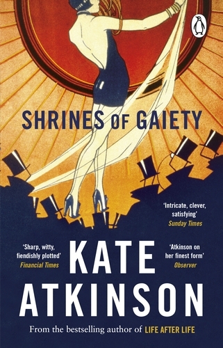 Book cover of Shrines of Gaiety by Kate Atkinson