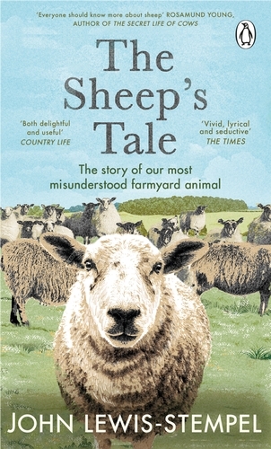 Book cover of The Sheep’s Tale by John Lewis-Stempel