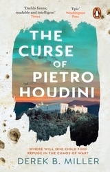 Book cover of The Curse of Pietro Houdini by Derek B. Miller